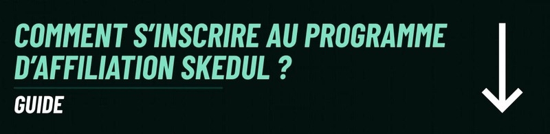 guide pour le programme d'affiliation skedul